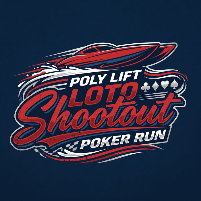 Poly Lift LOTO Shootout Poker Run
