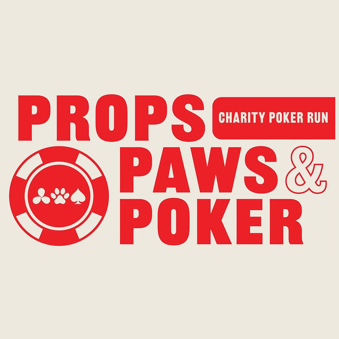 Props, Paws & Poker Run