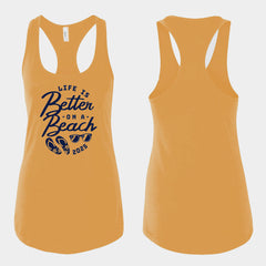 Life is Better on a Beach - Tank Top