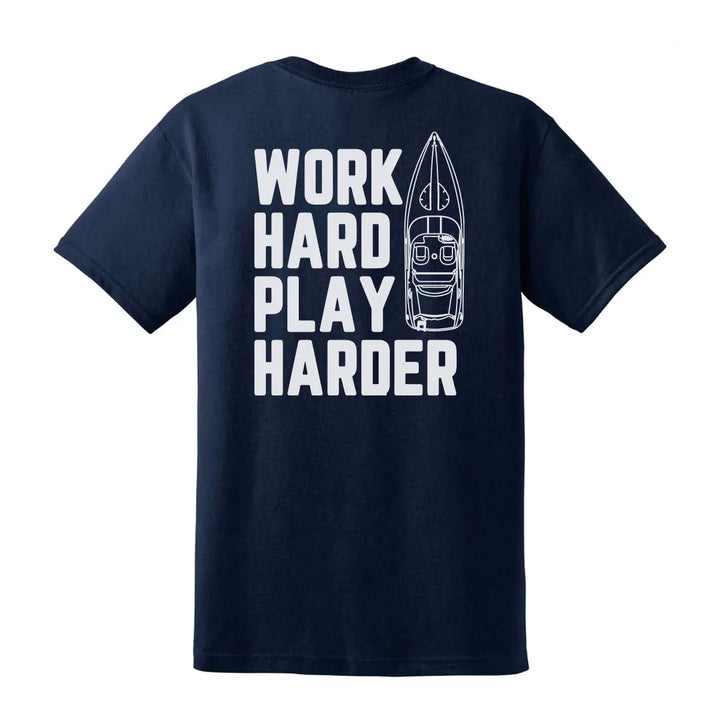 Work Hard Play Harder Boating T-Shirt - Roostertails